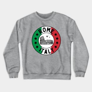 Rome Italy Crewneck Sweatshirt